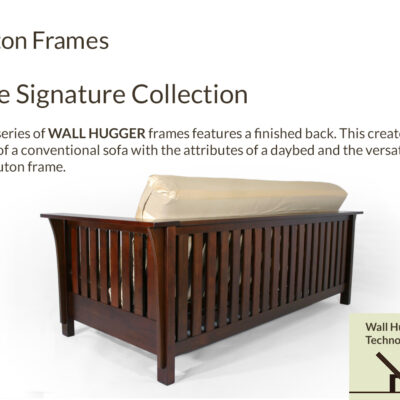 Wall Hugger™ Signature Collection